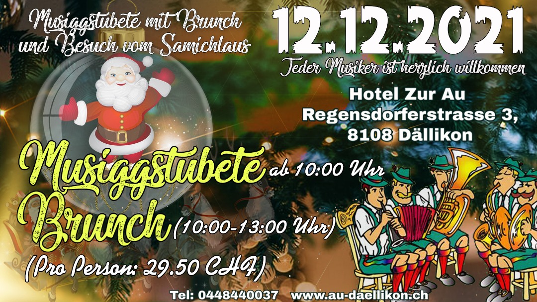 Musigstubete with brunch and a visit from Santa Claus (12.12.2021)